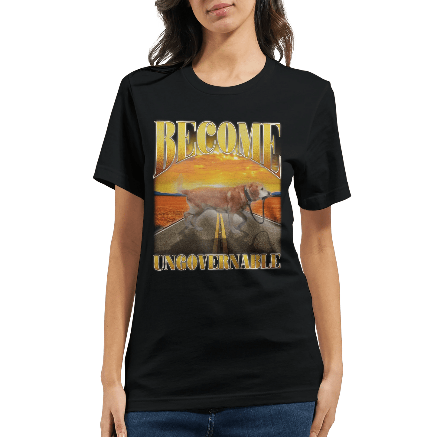 'Become Ungovernable' Unisex Crewneck T-shirt Meme T-Shirt | StalBea