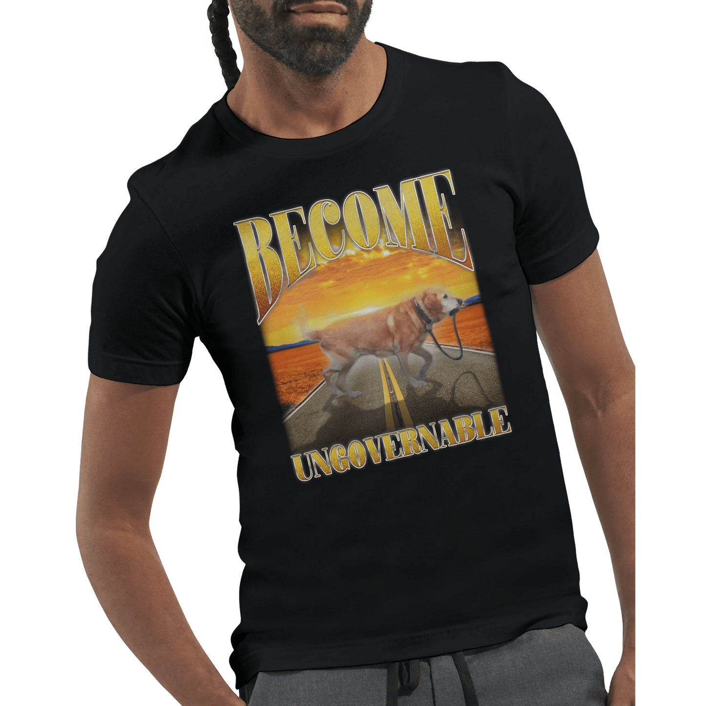 'Become Ungovernable' Unisex Crewneck T-shirt Meme T-Shirt | StalBea