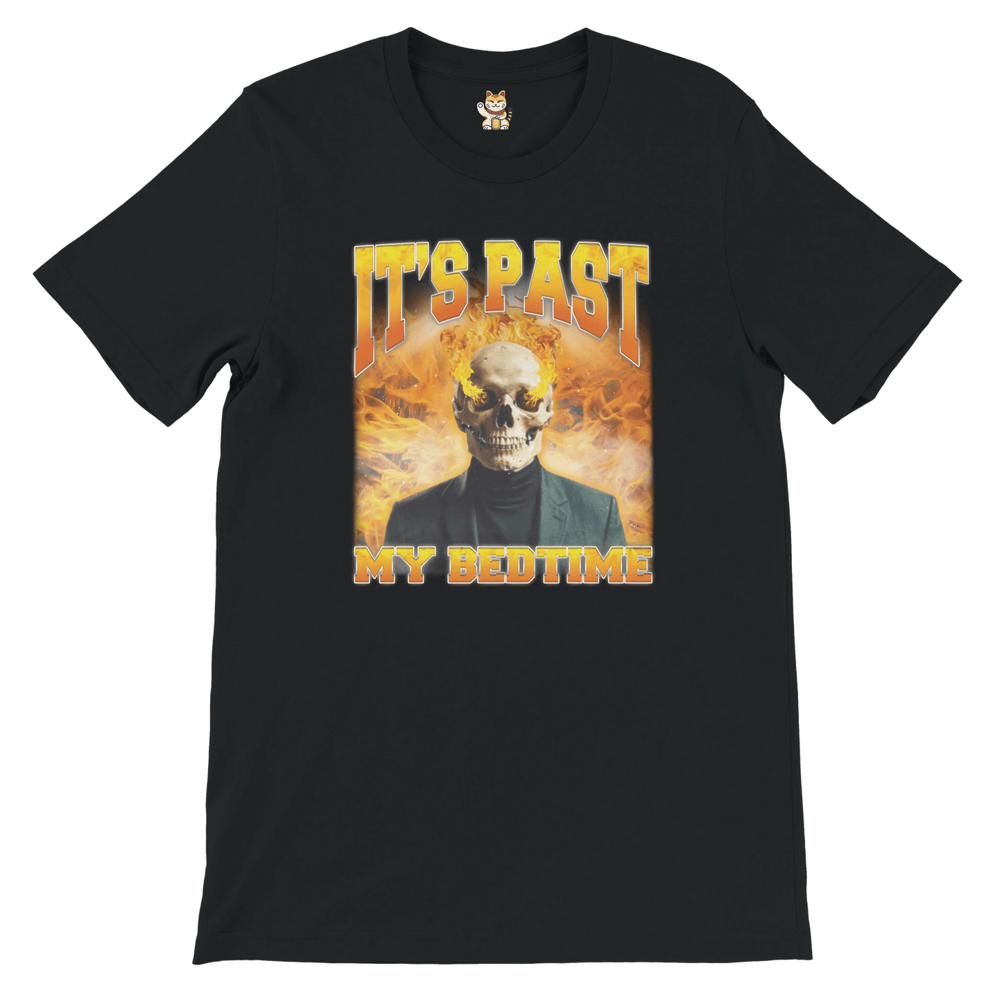 'Its Past My Bed Time' Unisex Crewneck T-shirt Meme T-Shirt | StalBea