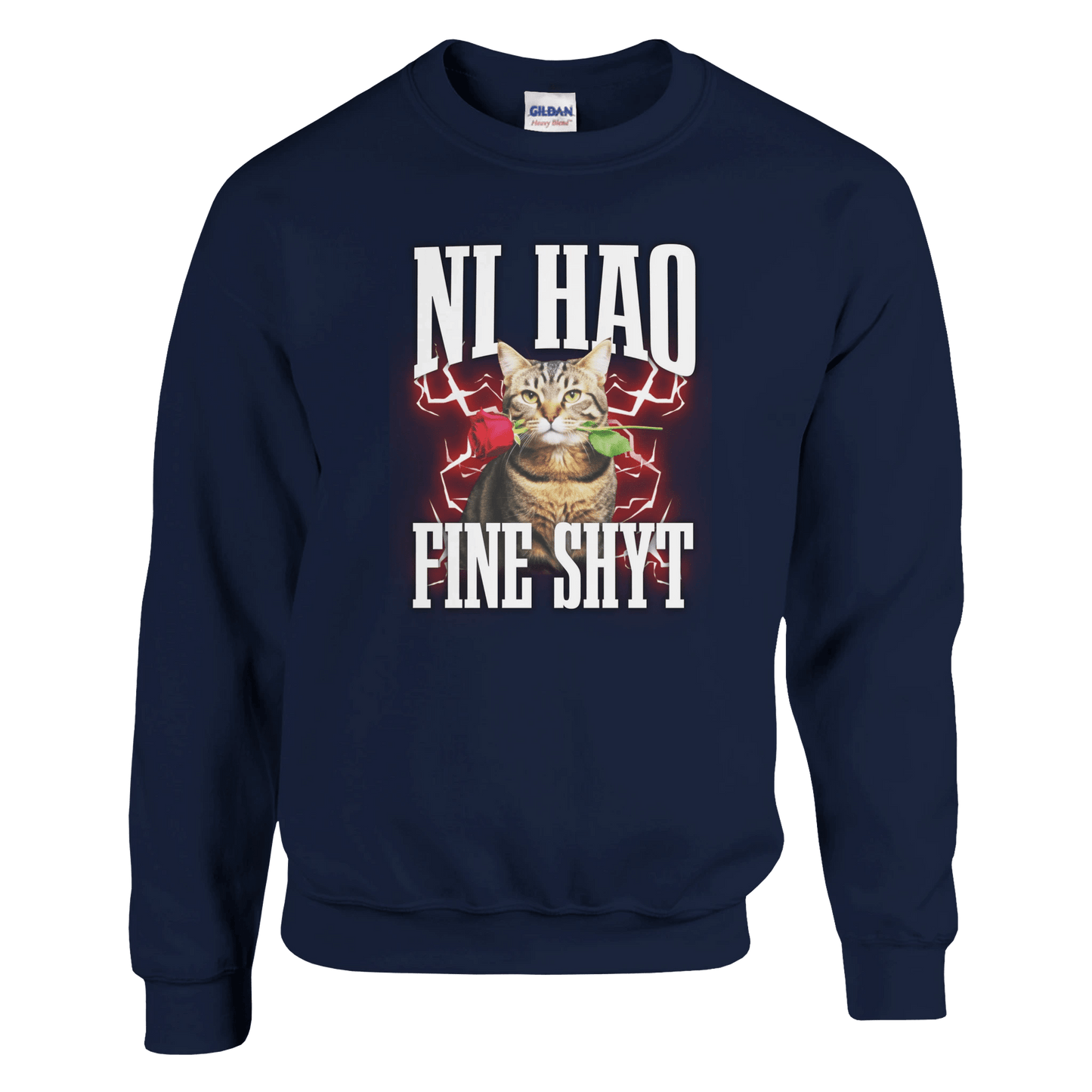 "Ni Hao Fine Shyt" Crewneck Sweatshirt | Gildan® 18000 Meme T-Shirt | StalBea
