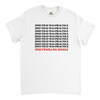 2025 IS MY YEAR Meme T-Shirt | StalBea