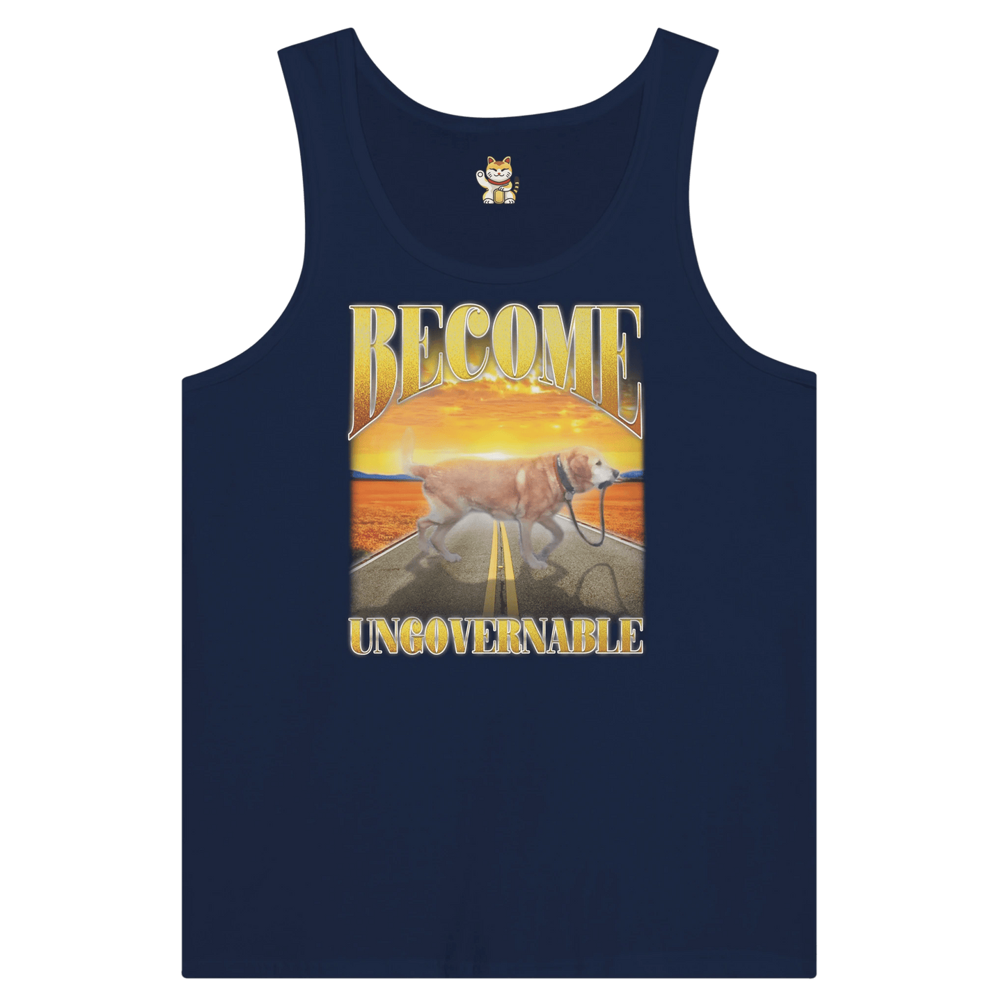 'Become Ungovernable' Premium Unisex Tank Top Meme T-Shirt | StalBea