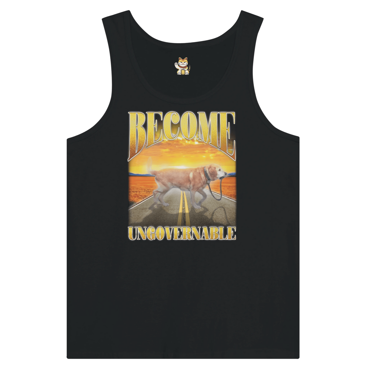 'Become Ungovernable' Premium Unisex Tank Top Meme T-Shirt | StalBea