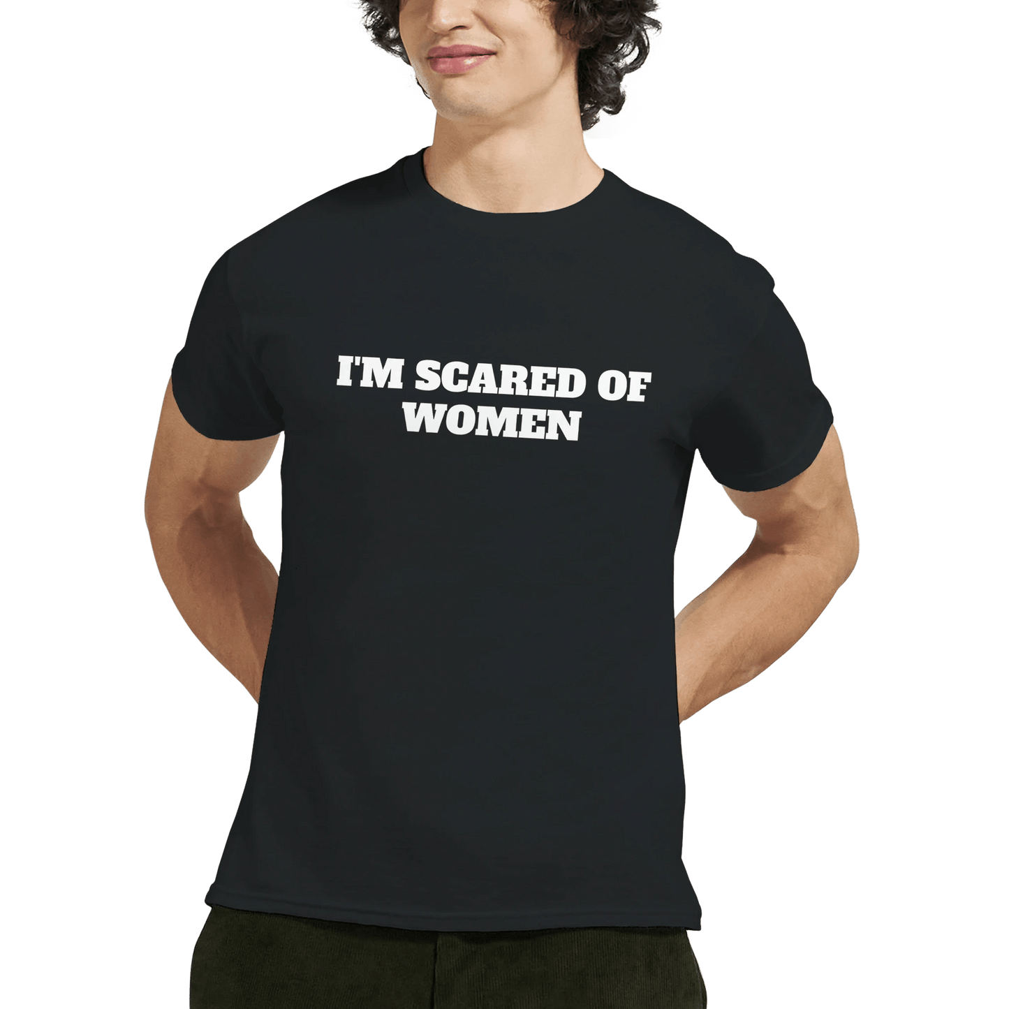 I'M SCARED OF WOMEN Meme T-Shirt | StalBea