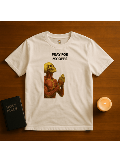 PRAY FOR MY OPPS Meme T-Shirt | StalBea